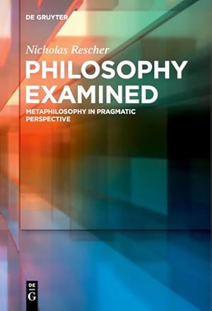 Seller image for Philosophy Examined for sale by BuchWeltWeit Ludwig Meier e.K.