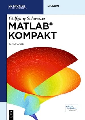 Bild des Verkufers fr MATLAB kompakt zum Verkauf von AHA-BUCH GmbH