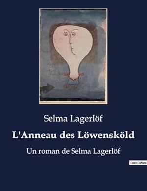 Seller image for L'Anneau des Lwenskld for sale by BuchWeltWeit Ludwig Meier e.K.