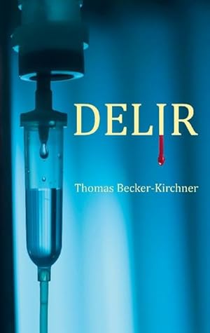 Seller image for Delir for sale by BuchWeltWeit Ludwig Meier e.K.