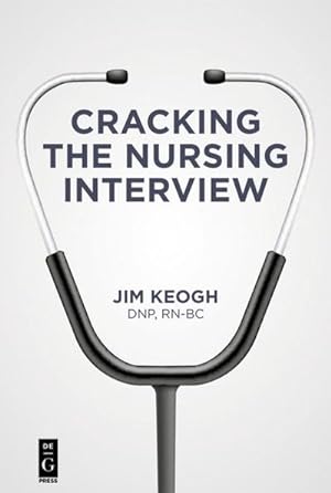 Bild des Verkufers fr Cracking the Nursing Interview zum Verkauf von AHA-BUCH GmbH