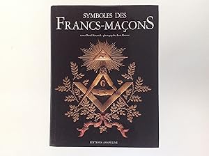 Seller image for Symboles Des Francs-Macons for sale by EGIDIUS ANTIQUARISCHE BOEKHANDEL