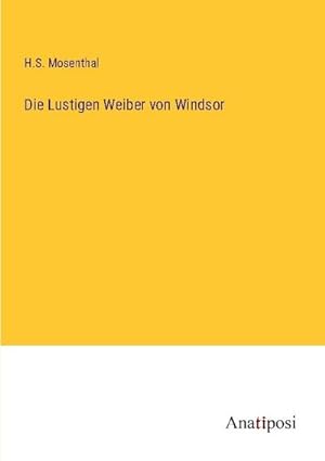 Seller image for Die Lustigen Weiber von Windsor for sale by BuchWeltWeit Ludwig Meier e.K.