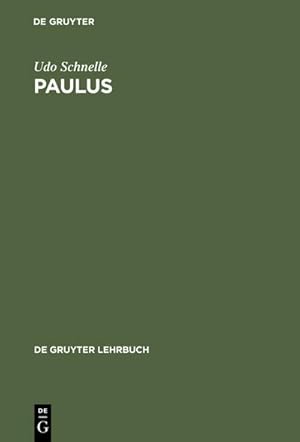 Image du vendeur pour Paulus : Leben und Denken mis en vente par AHA-BUCH GmbH