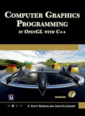 Bild des Verkufers fr Computer Graphics Programming in OpenGL with C++ [OP] zum Verkauf von AHA-BUCH GmbH