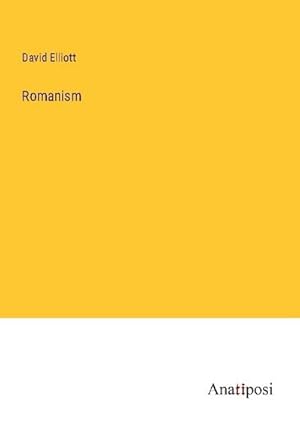 Seller image for Romanism for sale by BuchWeltWeit Ludwig Meier e.K.