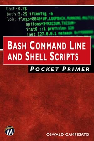 Seller image for Bash Command Line and Shell Scripts Pocket Primer for sale by AHA-BUCH GmbH