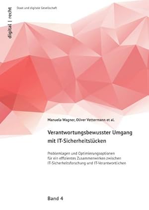 Immagine del venditore per Verantwortungsbewusster Umgang mit IT-Sicherheitslcken venduto da BuchWeltWeit Ludwig Meier e.K.