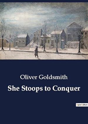 Seller image for She Stoops to Conquer for sale by BuchWeltWeit Ludwig Meier e.K.