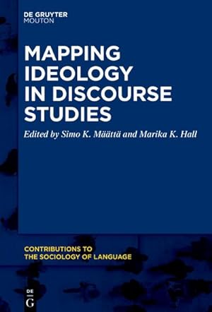Image du vendeur pour Mapping Ideology in Discourse Studies mis en vente par BuchWeltWeit Ludwig Meier e.K.