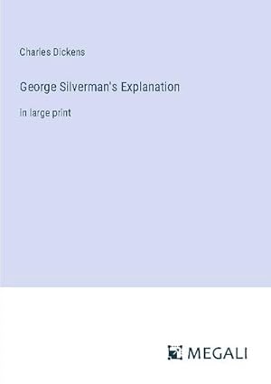 Seller image for George Silverman's Explanation for sale by BuchWeltWeit Ludwig Meier e.K.