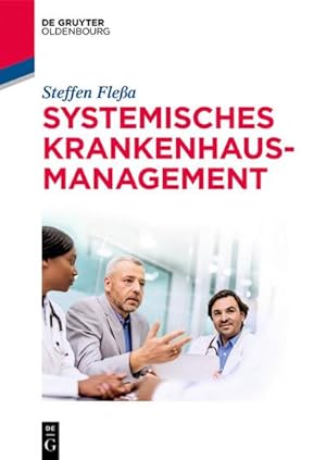 Bild des Verkufers fr Systemisches Krankenhausmanagement zum Verkauf von AHA-BUCH GmbH