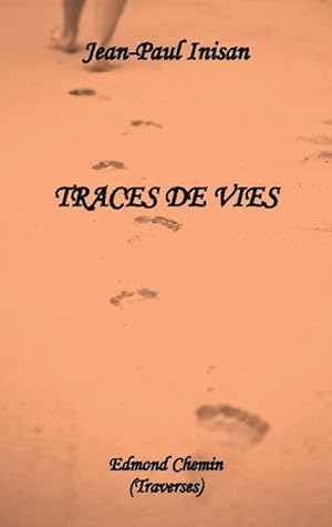 Image du vendeur pour Traces de vies mis en vente par BuchWeltWeit Ludwig Meier e.K.