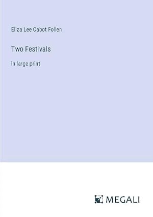 Bild des Verkufers fr Two Festivals zum Verkauf von BuchWeltWeit Ludwig Meier e.K.