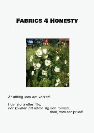 Image du vendeur pour Fabrics 4 Honesty mis en vente par BuchWeltWeit Ludwig Meier e.K.