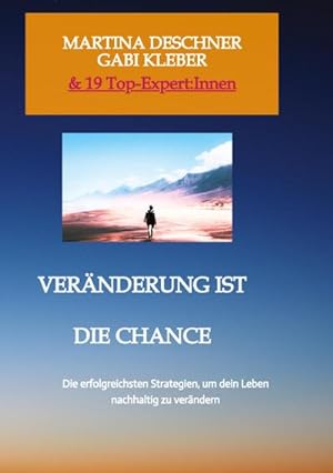 Seller image for Vernderung ist die Chance for sale by BuchWeltWeit Ludwig Meier e.K.