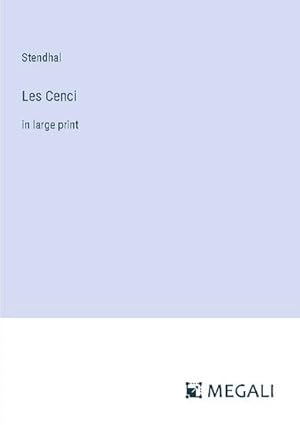 Seller image for Les Cenci for sale by BuchWeltWeit Ludwig Meier e.K.
