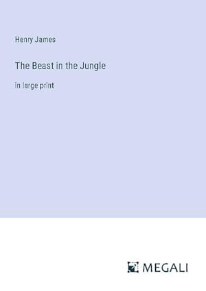 Seller image for The Beast in the Jungle for sale by BuchWeltWeit Ludwig Meier e.K.