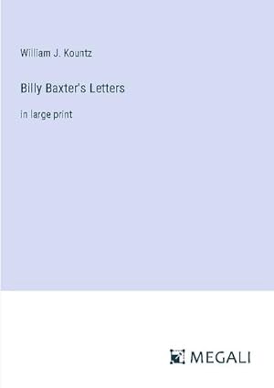 Seller image for Billy Baxter's Letters for sale by BuchWeltWeit Ludwig Meier e.K.