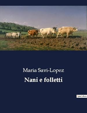 Seller image for Nani e folletti for sale by BuchWeltWeit Ludwig Meier e.K.