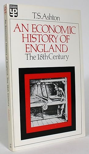 An Economic History of England: The 18th Century
