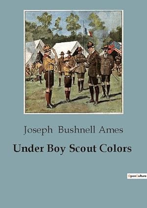 Image du vendeur pour Under Boy Scout Colors mis en vente par BuchWeltWeit Ludwig Meier e.K.