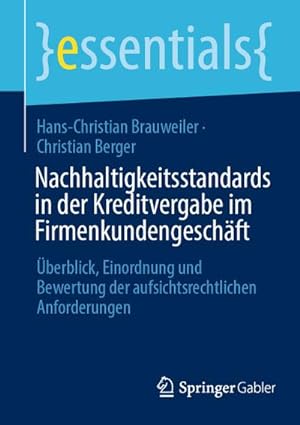 Seller image for Nachhaltigkeitsstandards in der Kreditvergabe im Firmenkundengeschft for sale by BuchWeltWeit Ludwig Meier e.K.
