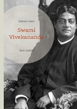 Image du vendeur pour Swami Vivekananda mis en vente par BuchWeltWeit Ludwig Meier e.K.