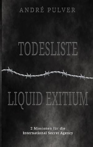 Seller image for Todesliste & Liquid exitium for sale by BuchWeltWeit Ludwig Meier e.K.