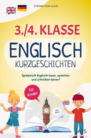 Imagen del vendedor de Englische Kurzgeschichten fr die 3./4. Klasse a la venta por BuchWeltWeit Ludwig Meier e.K.