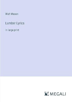 Seller image for Lumber Lyrics for sale by BuchWeltWeit Ludwig Meier e.K.