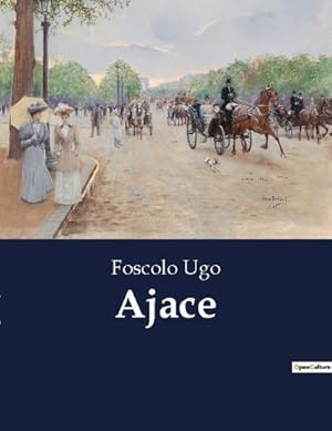 Seller image for Ajace for sale by BuchWeltWeit Ludwig Meier e.K.