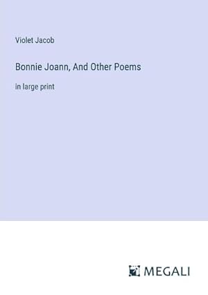 Imagen del vendedor de Bonnie Joann, And Other Poems a la venta por BuchWeltWeit Ludwig Meier e.K.