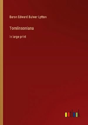 Seller image for Tomlinsoniana for sale by BuchWeltWeit Ludwig Meier e.K.