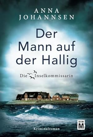 Seller image for Der Mann auf der Hallig for sale by BuchWeltWeit Ludwig Meier e.K.