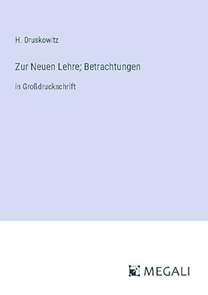 Seller image for Zur Neuen Lehre; Betrachtungen for sale by BuchWeltWeit Ludwig Meier e.K.