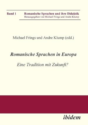 Image du vendeur pour Romanische Sprachen in Europa mis en vente par BuchWeltWeit Ludwig Meier e.K.