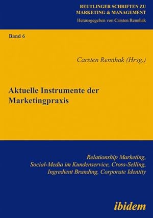 Imagen del vendedor de Aktuelle Instrumente der Marketingpraxis a la venta por BuchWeltWeit Ludwig Meier e.K.