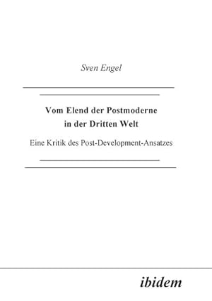 Imagen del vendedor de Vom Elend der Postmoderne in der Dritten Welt a la venta por BuchWeltWeit Ludwig Meier e.K.