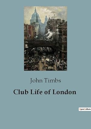 Imagen del vendedor de Club Life of London a la venta por BuchWeltWeit Ludwig Meier e.K.