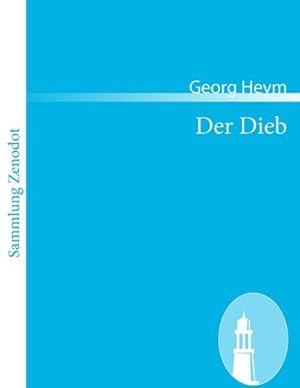 Bild des Verkufers fr Der Dieb zum Verkauf von BuchWeltWeit Ludwig Meier e.K.