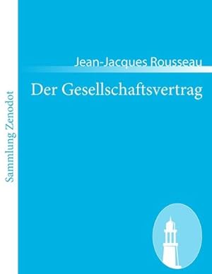 Seller image for Der Gesellschaftsvertrag for sale by BuchWeltWeit Ludwig Meier e.K.