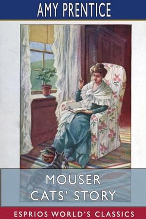 Seller image for Mouser Cats' Story (Esprios Classics) for sale by BuchWeltWeit Ludwig Meier e.K.