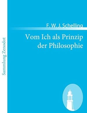 Seller image for Vom Ich als Prinzip der Philosophie for sale by BuchWeltWeit Ludwig Meier e.K.