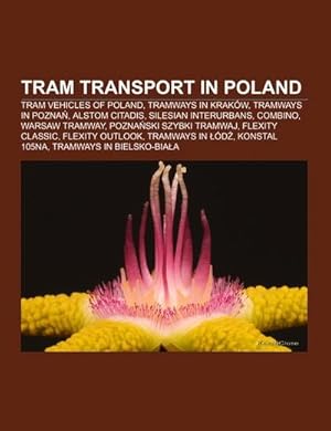 Bild des Verkufers fr Tram transport in Poland zum Verkauf von BuchWeltWeit Ludwig Meier e.K.