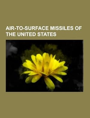 Bild des Verkufers fr Air-to-surface missiles of the United States zum Verkauf von BuchWeltWeit Ludwig Meier e.K.
