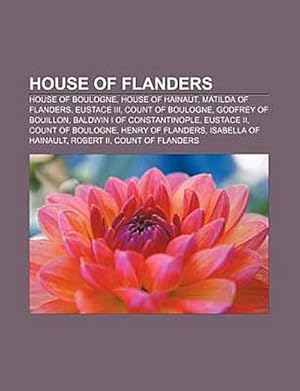 Seller image for House of Flanders for sale by BuchWeltWeit Ludwig Meier e.K.