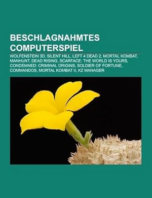 Seller image for Beschlagnahmtes Computerspiel for sale by BuchWeltWeit Ludwig Meier e.K.
