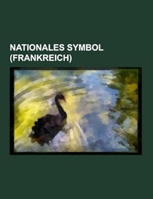 Image du vendeur pour Nationales Symbol (Frankreich) mis en vente par BuchWeltWeit Ludwig Meier e.K.