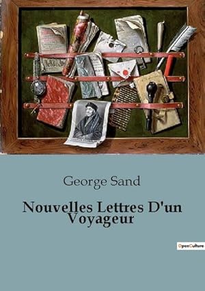 Seller image for Nouvelles Lettres D'un Voyageur for sale by BuchWeltWeit Ludwig Meier e.K.